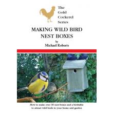 Making Wild Bird Nest Boxes